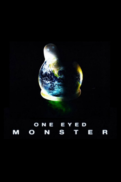 One-Eyed Monster