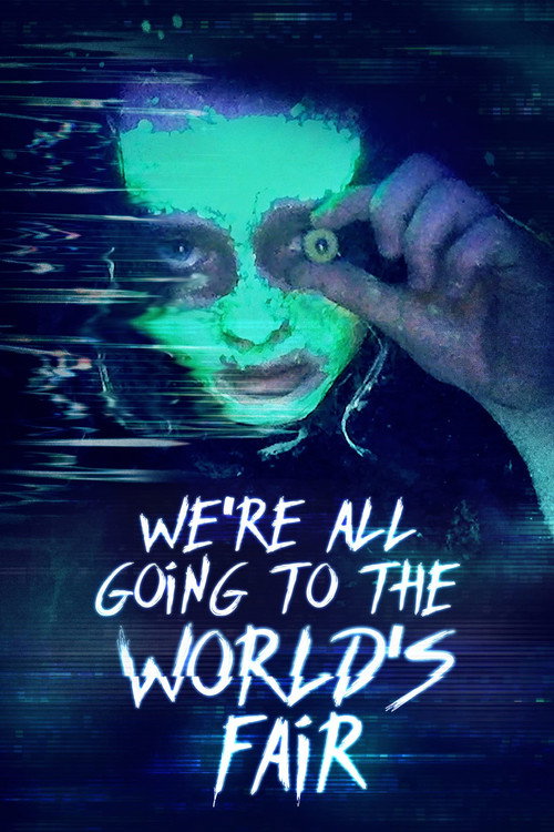We're All Going to the World's Fair
