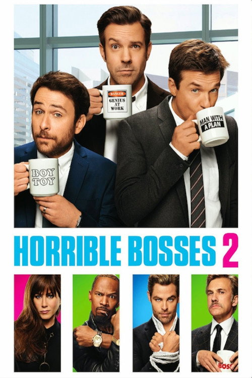 Horrible Bosses 2