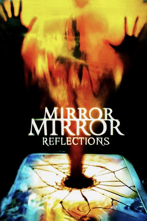 Mirror Mirror 4: Reflections